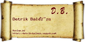 Detrik Balázs névjegykártya